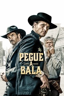 Poster do filme Pegue a Bala