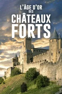 L'Âge d'or des châteaux forts movie poster