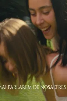Mai parlarem de nosaltres movie poster