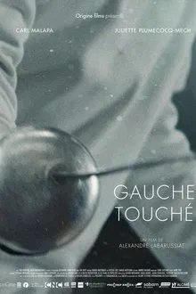 Gauche Touché movie poster