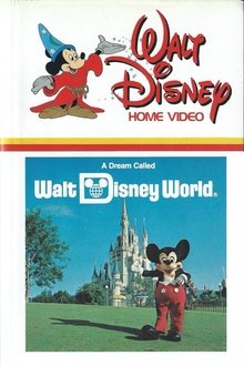 A Dream Called Walt Disney World movie poster
