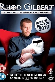 Rhod Gilbert and The Cat That Looked Like Nicholas Lyndhurst movie poster
