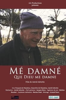 Mé damné - Que Dieu me damne movie poster
