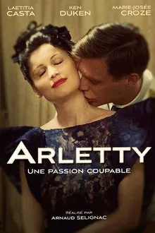 Arletty: A Guilty Passion movie poster
