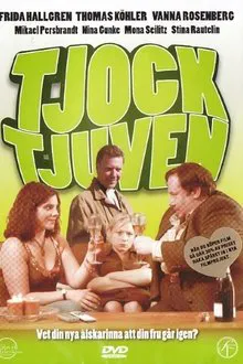 The Lovelife of a Fat Thief movie poster