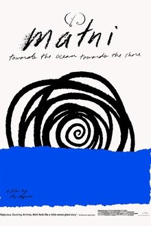 maɬni—towards the ocean, towards the shore movie poster