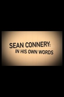 Sean Connery: In His Own Words movie poster