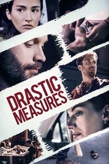 Drastic Measures movie poster