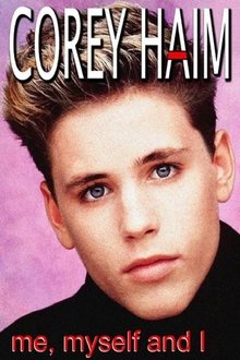Corey Haim: Me, Myself and I movie poster