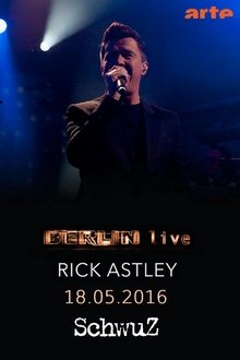 Rick Astley - Berlin live movie poster