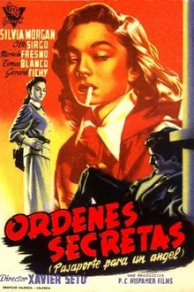 Órdenes secretas (Pasaporte para un ángel) movie poster