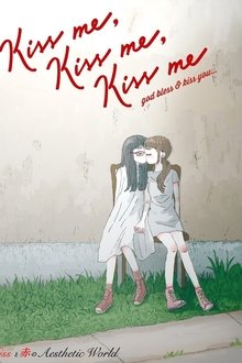 Kiss Me Kiss Me Kiss Me movie poster