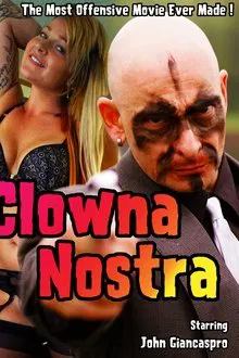 Clowna Nostra movie poster