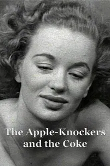 The Apple-Knockers and the Coke movie poster