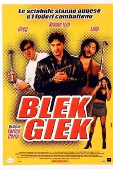 Blek Giek movie poster