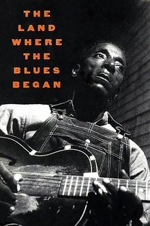 Poster do filme The Land Where the Blues Began