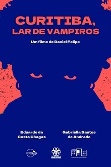 Curitiba, Lar de Vampiros movie poster
