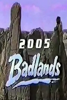 Badlands 2005 movie poster