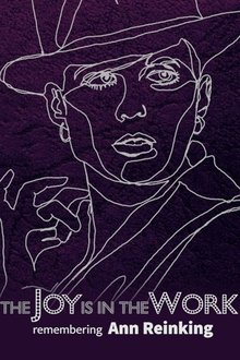 The Joy is in the Work: Remembering Ann Reinking movie poster