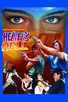 Official Exterminator 2: Heaven's Hell movie poster