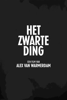 Het Zwarte Ding movie poster