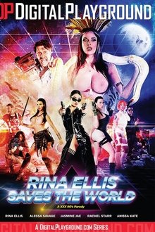 Rina Ellis Saves the World: A XXX 90's Parody movie poster