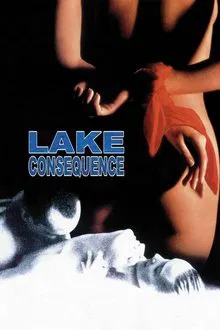 Lake Consequence movie poster