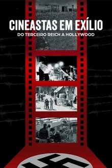 Poster do filme Cineastas em Exílio: Do Terceiro Reich a Hollywood