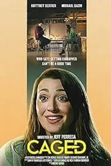 Caged movie poster