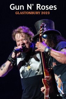 Guns N’ Roses - Glastonbury 2023 movie poster