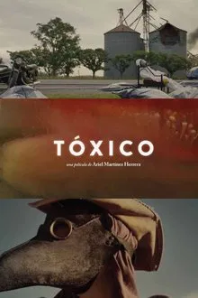 Toxic movie poster