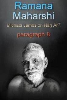 Ramana Maharshi Foundation UK: discussion with Michael James on Nāṉ Ār? paragraph 8 movie poster