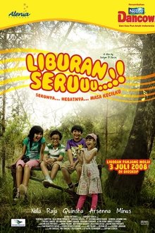 Liburan Seruuu...!! movie poster