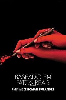 Poster do filme Baseado em Fatos Reais