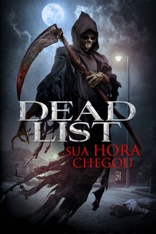 Poster do filme Dead List - Sua Hora Chegou