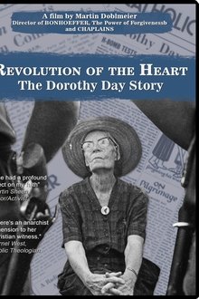 Poster do filme Revolution of the Heart: The Dorothy Day Story