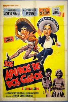 Los apuros de dos gallos movie poster