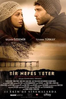 Bir Nefes Yeter movie poster