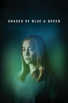 Shades of Blue and Green movie poster