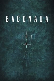 Baconaua movie poster