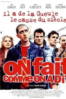 On fait comme on a dit movie poster