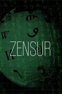 Zensur: Die organisierte Manipulation der Wikipedia und anderer Medien movie poster