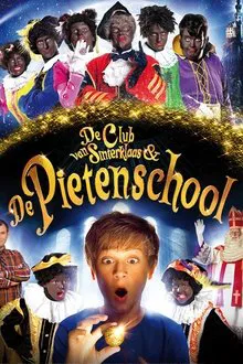 De Club van Sinterklaas & De Pietenschool movie poster