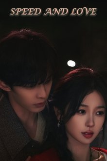 Speed and Love tv show poster