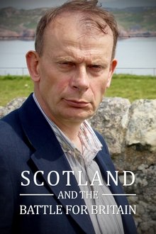 Scotland and the Battle for Britain tv show poster