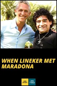 When Lineker Met Maradona movie poster