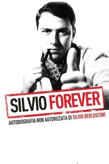 Silvio Forever movie poster
