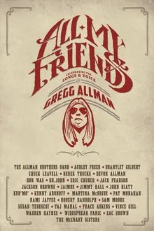 All My Friends - Celebrating the Songs & Voice of Gregg Allman movie poster