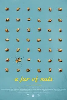A Jar of Nuts movie poster