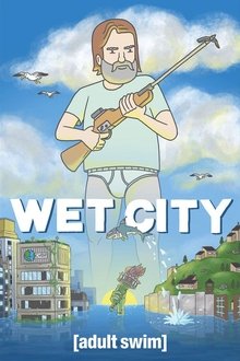 Wet City movie poster